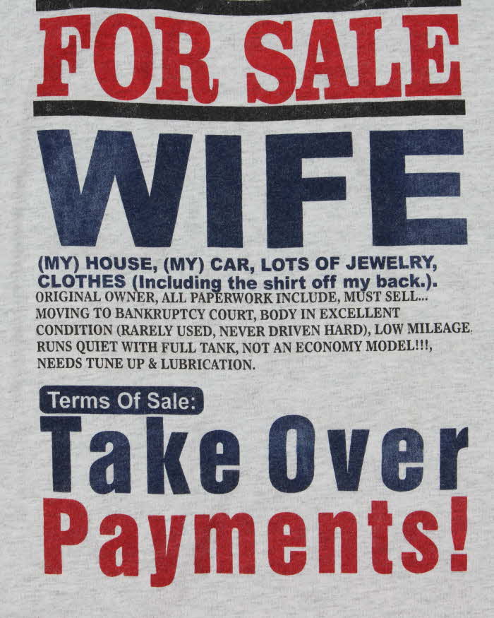 Vintage 90's Comedy Slogan Graphic T-Shirt - XXL