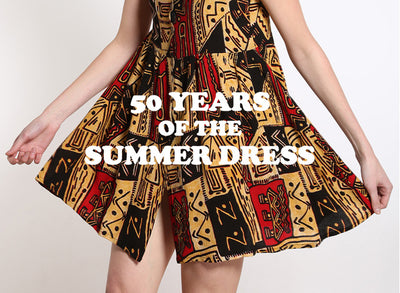 Women's Vintage Style: 5 Decades of The Summer Dress