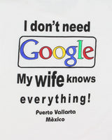 Vintage I Don't Need Google My Wife Knows Everything Heavyweight Crew Neck T-shirt - M
