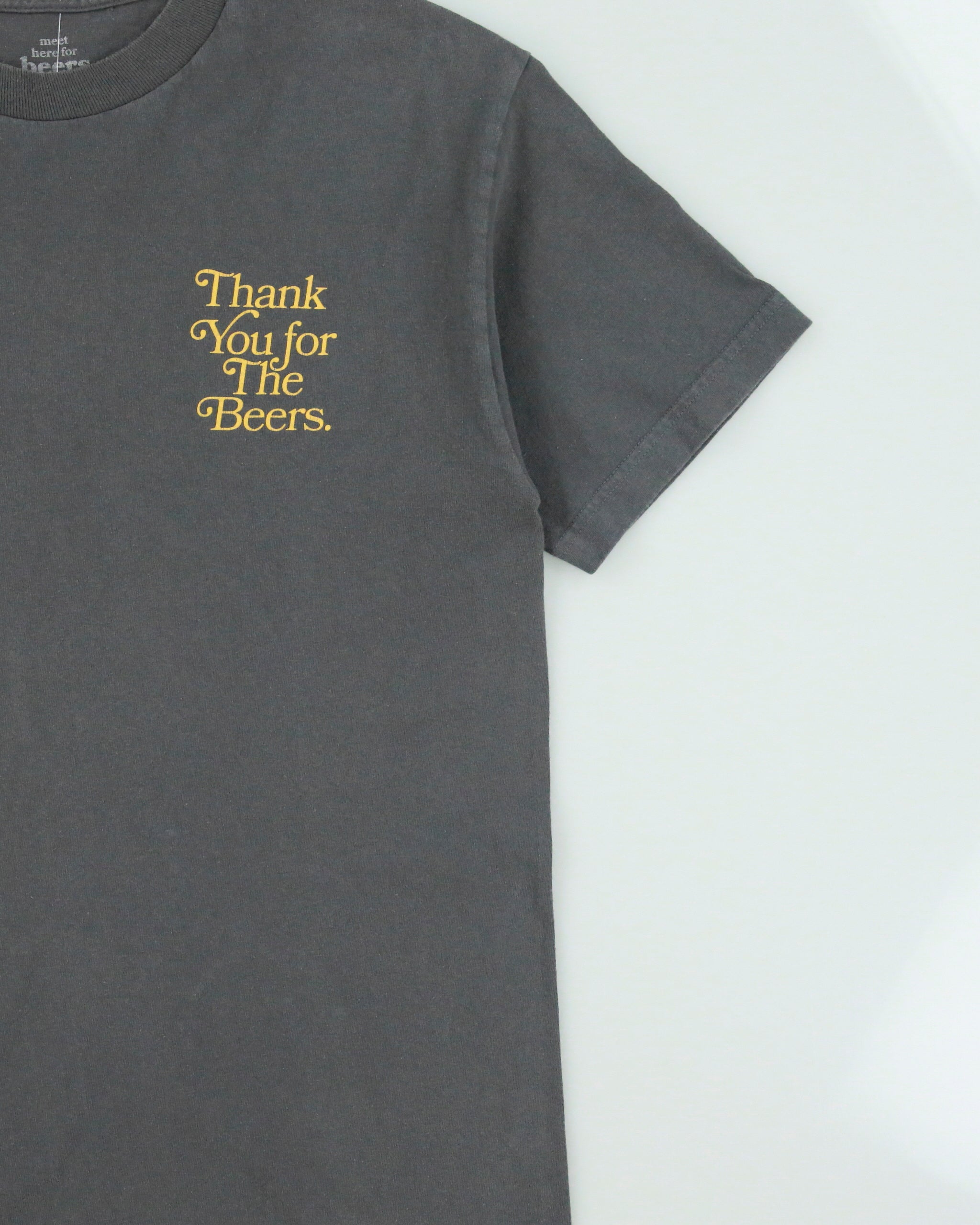 Meet Here For Beers Heavyweight Thank You Made In USA Crewneck T-Shirt - M