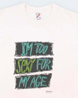 Vintage I'm To Sexy For My Age Graphic T-shirt - XL